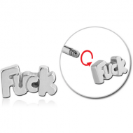 SURGICAL STEEL MICRO ATTACHMENT FOR 1.2 MM THREADED PINS - FUCK PIERCING